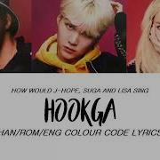 J Hope Suga Ft Lisa Hookga