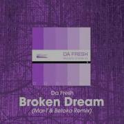 Broken Dream Mar T Betoko Remix