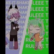 Shake It Rule The World