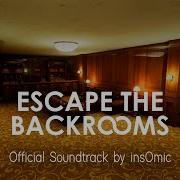 Escape The Backrooms Ost Snackroosic