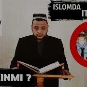 Исломда Ит Боқиш Харом Ёки Халол Islomda It Boqish Xarom Yoki Halol