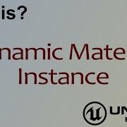 Wtf Is A Dynamic Material Instance In Unreal Engine 4 Mathew Wadstein Tutorials