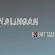 Ginalingan Lyric Video Ex Battalion Chll Vibes