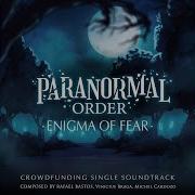 Paranormal Order Enigma Of Fear Original Game Soundtrack Dumativa