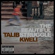 Broken Glass Talib Kweli