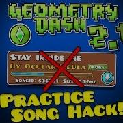 Geometry Dash 2 11 Practice Song Hack Steam