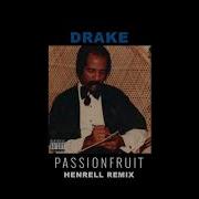 Henrell Passionfruit Remix