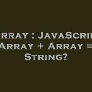 Array Javascript Array Array String Hey Delphi