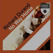No Way Home Extended Richard Durand