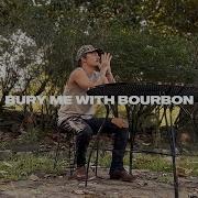 Azaria Kiras Bury Me With Bourbon Jay Webb