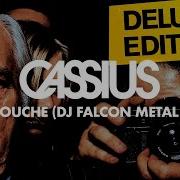 La Mouche Dj Falcon Metal Mix Cassius