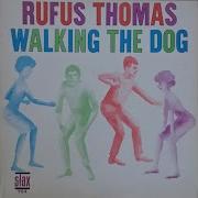 Rufus Thomas It 039 S Aw 039 Rite