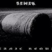 Sewer A Sword Of Ages