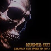 Laidback Memphis Cult Slowed