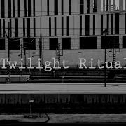 Twilight Ritual