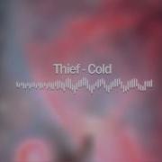 Cold Thief