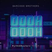 Barcode Brothers Dooh Dooh Rythmbusterz