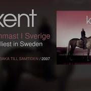 Kent Ensammast I Sverige English Lyrics