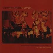 Tommy Smith Quartet God Rest Ye Merry Gentleman