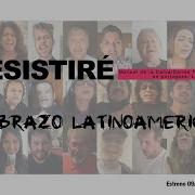 Resistiré Un Abrazo Latinoamericano Miguel Angel Robles Carlos Oliva Patricia Sosa Diego Verdaguer El Chaqueño Palavecino Antonio Carlos Jocafi Joaquin Yglesias Priscila Sas Duvalier Quirós María Antonieta Jerau Victor Hugo Godoy Nacho Obes Ricky Maravilla Omar Mollo Nahuel Pennisi Tonny E Kleber Tormenta Rubén Matos Elias Muniz Alcides Laureano Brizuela Fernando De Madariaga Bady Tania Mara Cris Manzano Tuto Benne Dhema