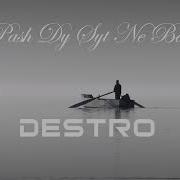 Destro Pash Dy Syt Ne Ball Feat Fatjeta Barbullushi Radio Edit