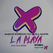 Estela Martin La Playa Feat Estela Martin Dj Alex Remix