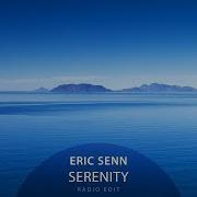 Serenity Radio Edit Eric Senn