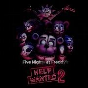 Fnaf Help Wanted 2 All Soundtracks