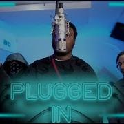 Castro X Fumez The Engineer Plugged In Fumez The Engineer Castro