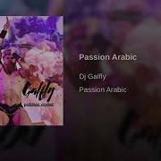 Passion Arabic Dj Galfly