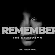 Inside Reason I Remember Original Mix