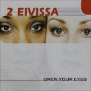 Open Your Eyes 2 Eivissa