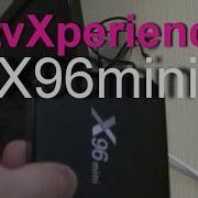 Новая Прошивка Для X96Mini От Atvxperience Прошивка Atvx 2H 2019 The