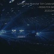 Little Glee Monster いっそセレナーデ 5Th Celebration Tour 2019 Monster Groove Party