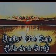 Chillz Muzik Under The Sun We Are One Feat Chillz Muzik