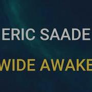 Wide Awake Eric Saade Slowed Reverb