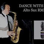 Dance With Me Sax Ivory