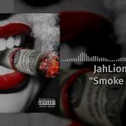 Smoke It Jahlion X