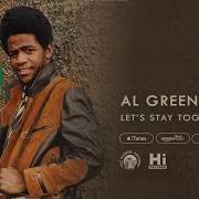 Al Green Let S Stay Together