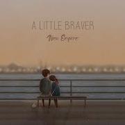 Little Braver