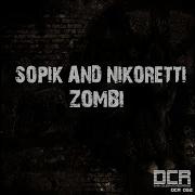 Zombi Sopik Nikoretti