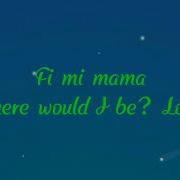 Chris Martin Mama Lyrics Wakoli Wakasiaka