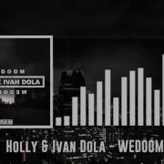 Ivan Dola Wedoom