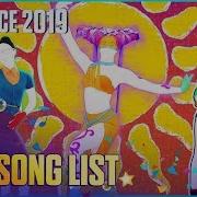 Just Dance 2019 Official Songlist Full Songlist