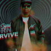 Born Fi Survive Busy Signal Zj Chrome