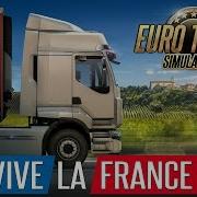 Euro Truck Simulator 2 Vive La France