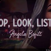 Stop Look Listen Angela Bofill