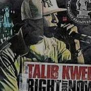 Right About Now Feat Dave Chappelle Talib Kweli