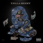 Yella Beezy Restroom Occupied Ft Chris Brown Official Audio Yella Beezy