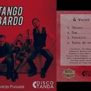 Tango Bardo 4 Veces Pugliese Chique Tango Bardo 4 Veces Pugliese 03 32